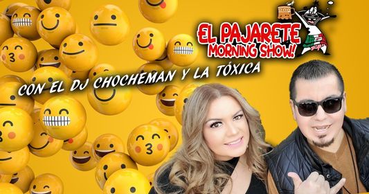 EL PAJARETE MORNING SHOW